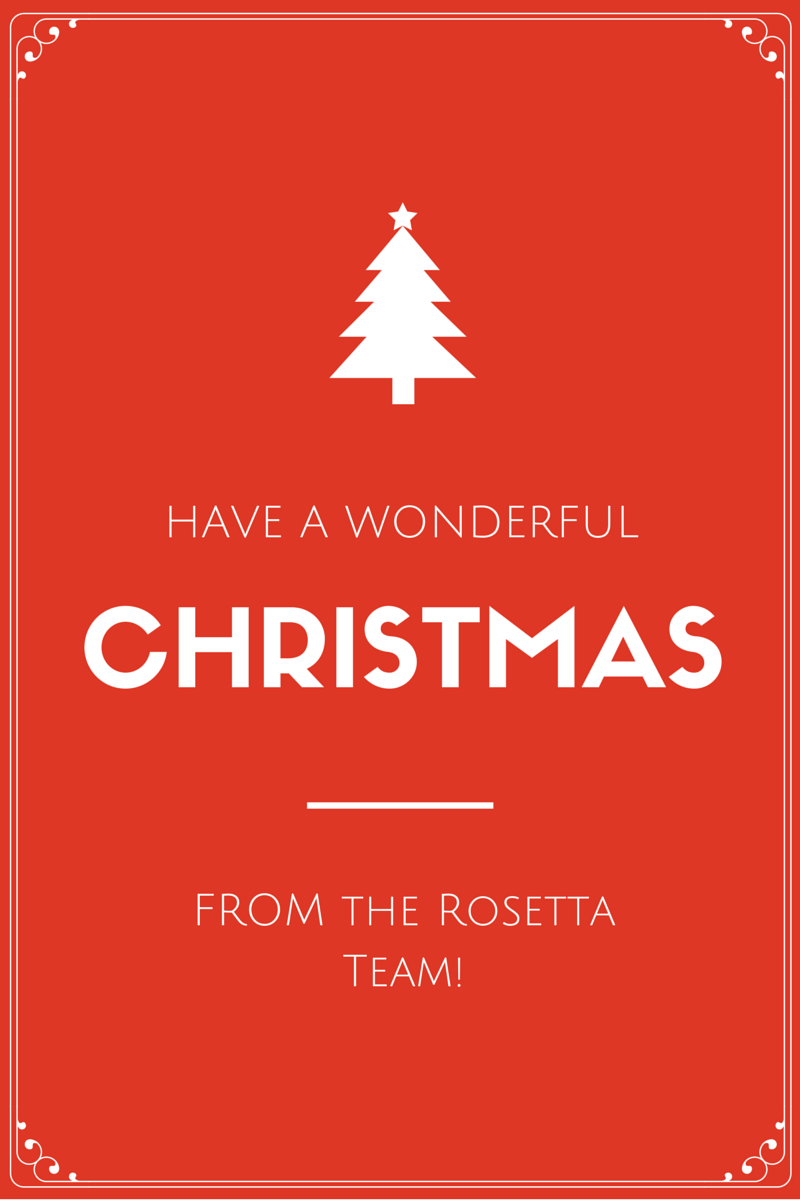 FROM the Rosetta Team!